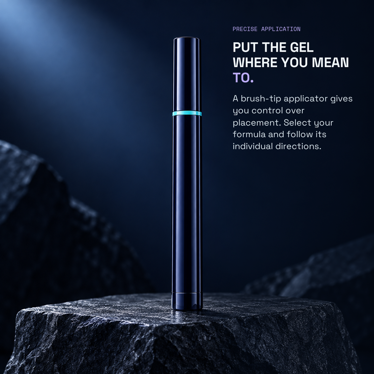 Tailored Whitening Gel — PUT THE GEL WHERE YOU MEAN TO.